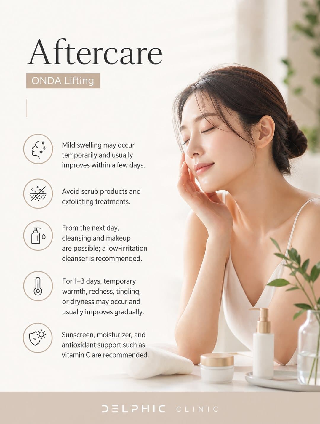 Delphic Clinic Onda Lifting aftercare guide — mild swelling settles in a few days, avoid scrubs, cleansing and makeup from the next day, temporary warmth or redness for 1 to 3 days, and sunscreen, moisturizer and vitamin C recommended